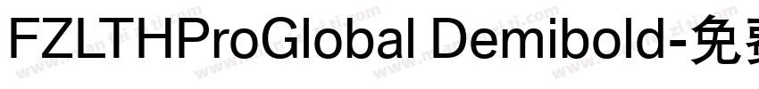 FZLTHProGlobal Demibold字体转换